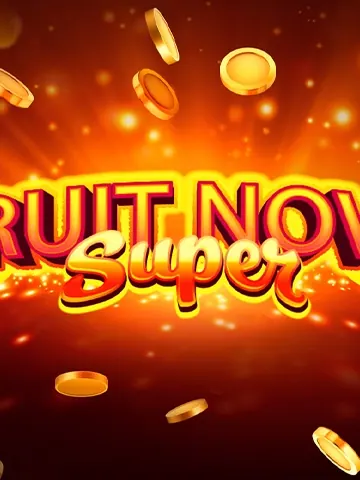 Fruit Super Nova