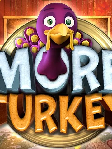 More Turkey